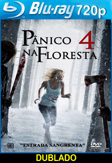 ASSISTIR PÂNICO NA FLORESTA 4 DUBLADO